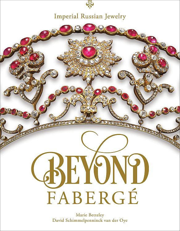 Beyond Fabergé: Imperial Russian Jewelry by Marie Betteley and David Schimmelpenninck van der Oye will be published October 28 by Schiffer Publishing. 