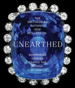 Unearthed: Surprising Stories Behind the Jewels