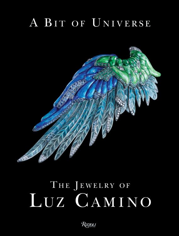 A Bit of Universe: The Jewelry of Luz Camino (Rizzoli)